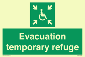 Evacuation temporary refuge